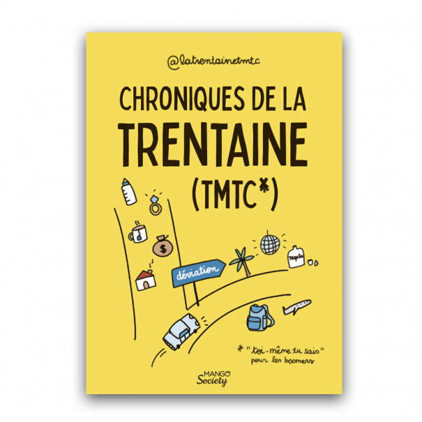 Chroniques de la trentaine (TMTC)